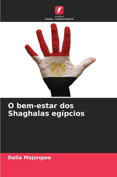 O bem-estar dos Shaghalas egÃ­pcios