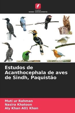 Estudos de Acanthocephala de aves de Sindh, PaquistÃ£o