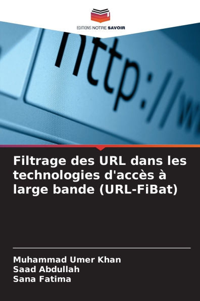 Filtrage des URL dans les technologies d'accÃ¨s Ã  large bande (URL-FiBat)
