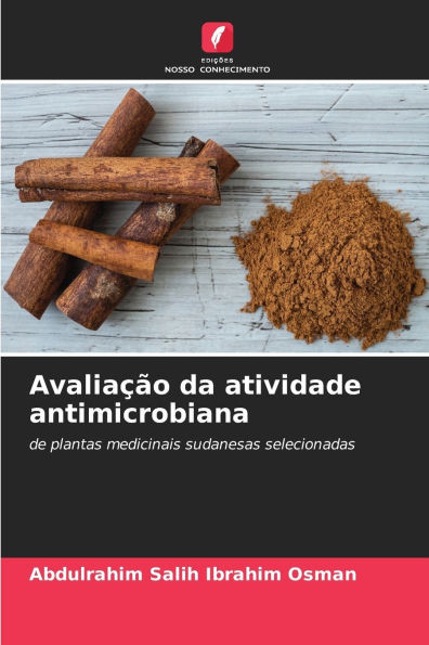 AvaliaÃ§Ã£o da atividade antimicrobiana