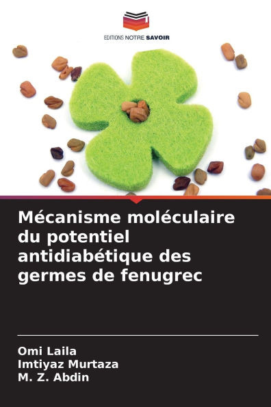 MÃ©canisme molÃ©culaire du potentiel antidiabÃ©tique des germes de fenugrec