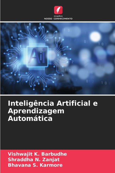 Inteligência Artificial e Aprendizagem Automática