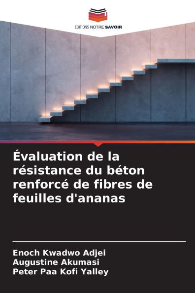 Ã‰valuation de la rÃ©sistance du bÃ©ton renforcÃ© de fibres de feuilles d'ananas