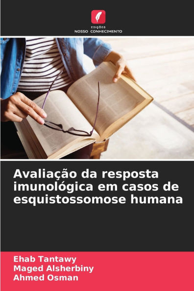 AvaliaÃ§Ã£o da resposta imunolÃ³gica em casos de esquistossomose humana