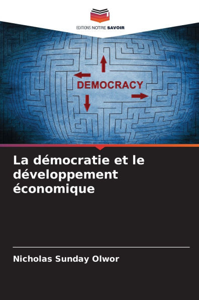 La dÃ©mocratie et le dÃ©veloppement Ã©conomique