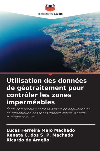 Utilisation des donnÃ©es de gÃ©otraitement pour contrÃ´ler les zones impermÃ©ables