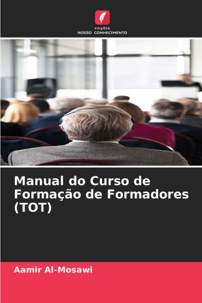 Manual do Curso de FormaÃ§Ã£o de Formadores (TOT)