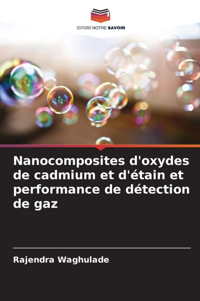Nanocomposites d'oxydes de cadmium et d'Ã©tain et performance de dÃ©tection de gaz