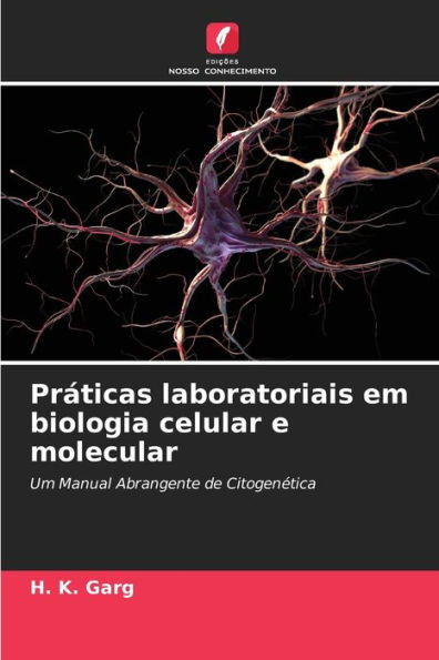PrÃ¡ticas laboratoriais em biologia celular e molecular