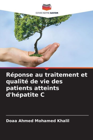 RÃ©ponse au traitement et qualitÃ© de vie des patients atteints d'hÃ©patite C