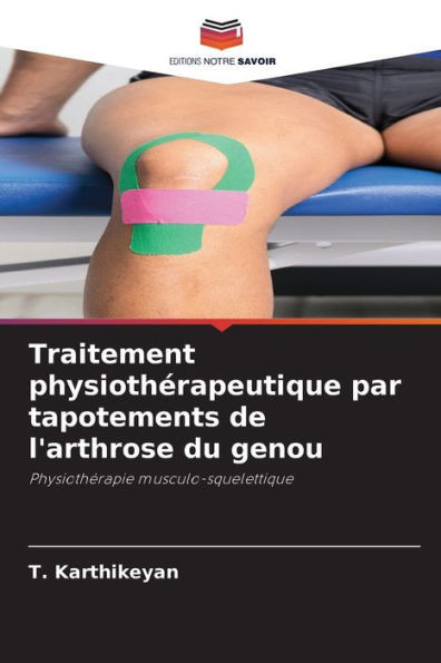 Traitement physiothÃ©rapeutique par tapotements de l'arthrose du genou
