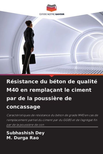 RÃ©sistance du bÃ©ton de qualitÃ© M40 en remplaÃ§ant le ciment par de la poussiÃ¨re de concassage