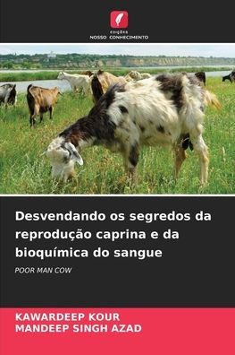 Desvendando os segredos da reprodução caprina e da bioquímica do sangue