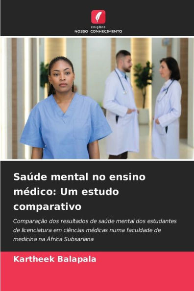 Saúde mental no ensino médico: Um estudo comparativo