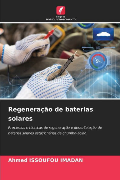 RegeneraÃ§Ã£o de baterias solares