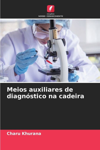 Meios auxiliares de diagnÃ³stico na cadeira