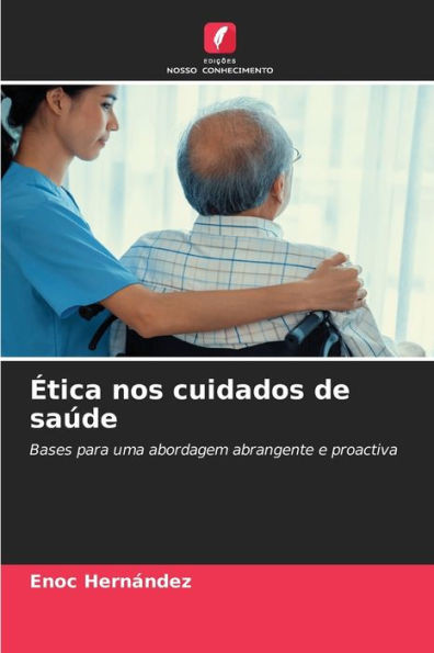 Ã‰tica nos cuidados de saÃºde