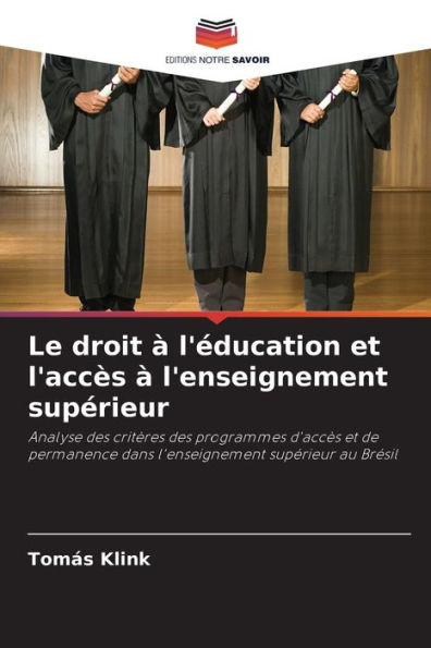 Le droit à l'éducation et l'accès à l'enseignement supérieur