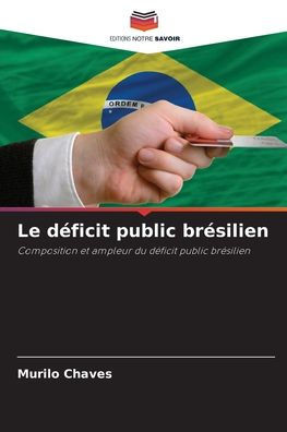 Le dÃ©ficit public brÃ©silien