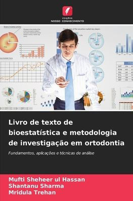 Livro de texto de bioestatÃ­stica e metodologia de investigaÃ§Ã£o em ortodontia
