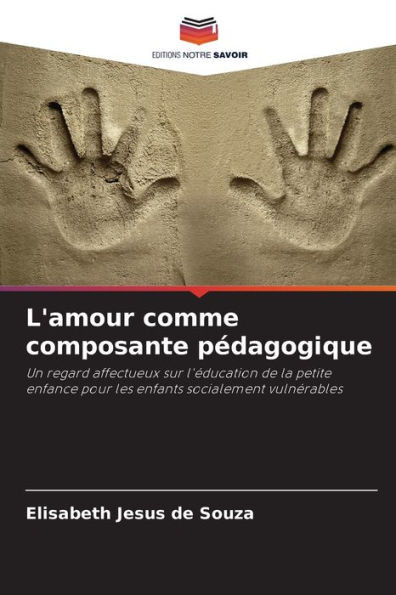 L'amour comme composante pÃ©dagogique