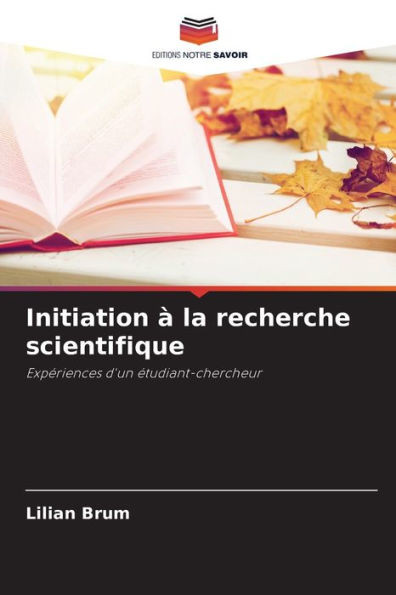 Initiation Ã  la recherche scientifique