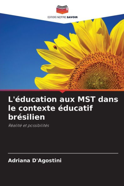 L'Ã©ducation aux MST dans le contexte Ã©ducatif brÃ©silien