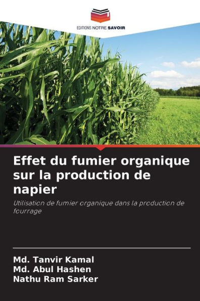 Effet du fumier organique sur la production de napier