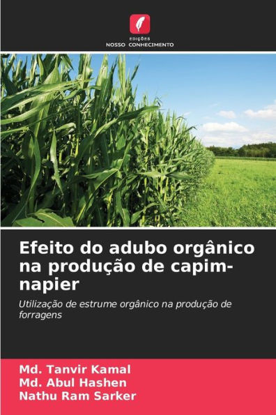 Efeito do adubo orgÃ¢nico na produÃ§Ã£o de capim-napier