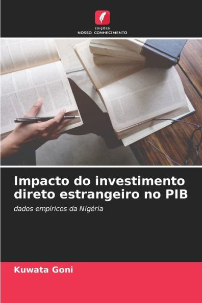 Impacto do investimento direto estrangeiro no PIB