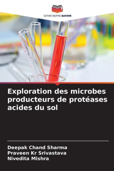 Exploration des microbes producteurs de protÃ©ases acides du sol