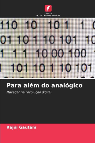 Para além do analógico