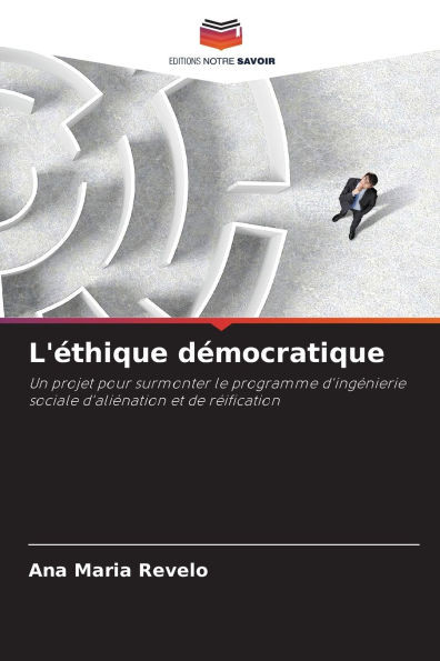 L'Ã©thique dÃ©mocratique