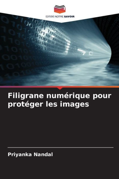 Filigrane numérique pour protéger les images