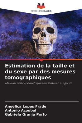 Estimation de la taille et du sexe par des mesures tomographiques