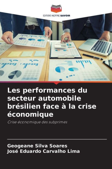 Les performances du secteur automobile brÃ©silien face Ã  la crise Ã©conomique