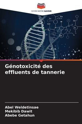 GÃ©notoxicitÃ© des effluents de tannerie
