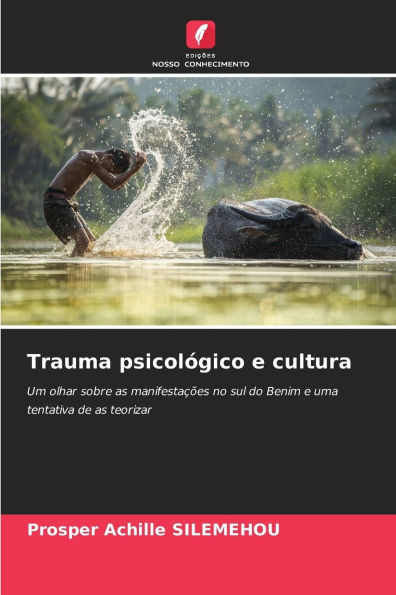 Trauma psicolÃ³gico e cultura
