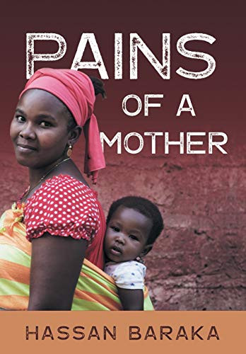 Pains of a Mother - 9781800316157
