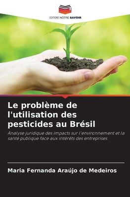 Le problÃ¨me de l'utilisation des pesticides au BrÃ©sil