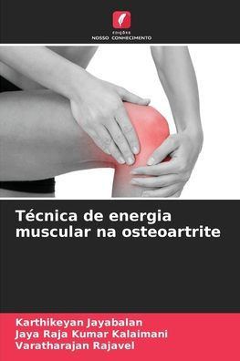 TÃ©cnica de energia muscular na osteoartrite