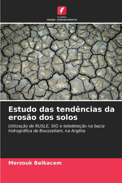 Estudo das tendÃªncias da erosÃ£o dos solos