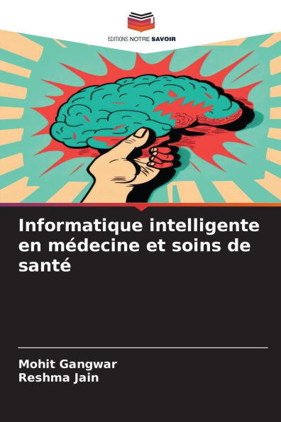 Informatique intelligente en mÃ©decine et soins de santÃ©