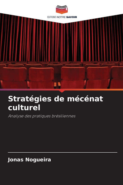 StratÃ©gies de mÃ©cÃ©nat culturel