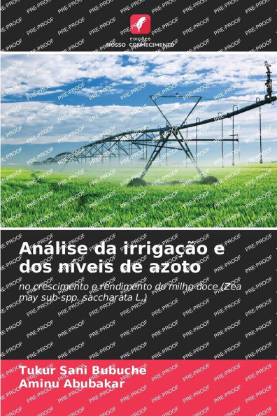 AnÃ¡lise da irrigaÃ§Ã£o e dos nÃ­veis de azoto