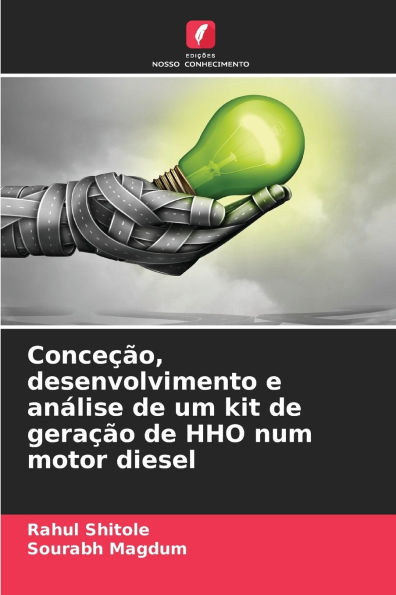 ConceÃ§Ã£o, desenvolvimento e anÃ¡lise de um kit de geraÃ§Ã£o de HHO num motor diesel