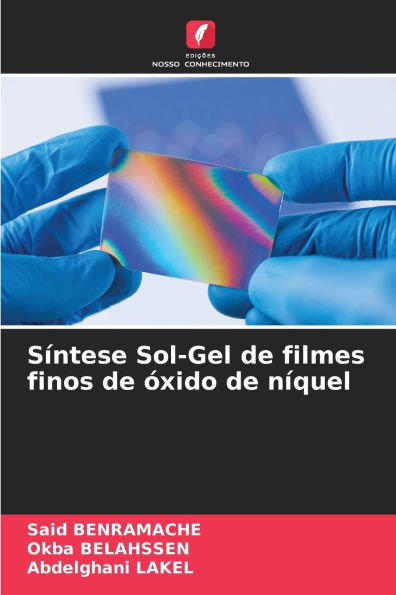 SÃ­ntese Sol-Gel de filmes finos de Ã³xido de nÃ­quel