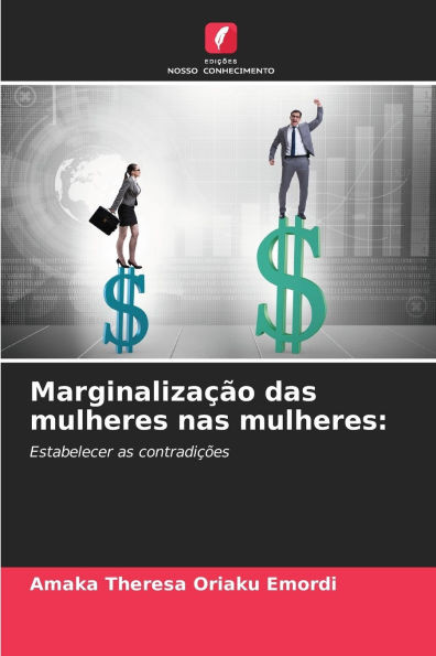 MarginalizaÃ§Ã£o das mulheres nas mulheres