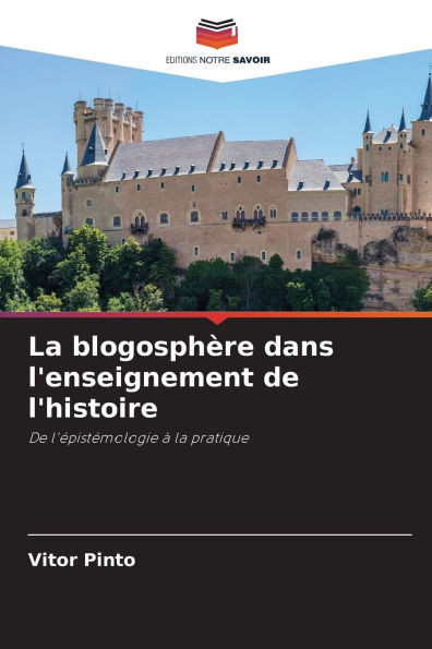 La blogosphÃ¨re dans l'enseignement de l'histoire