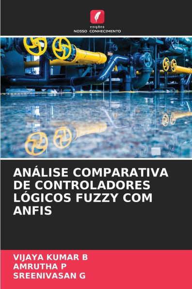 AnÃ¡lise Comparativa de Controladores LÃ³gicos Fuzzy Com Anfis